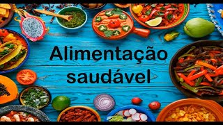 ALIMENTAÇÃO SAUDÁVEL  NUTRIENTES ESSENCIAIS [upl. by Asyl965]