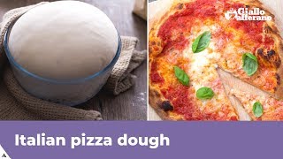 PIZZA DOUGH  Original Italian recipe [upl. by Helaine46]