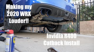 2020 WRX Invidia R400 Catback Exhaust Install [upl. by Etz]