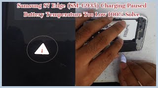 Samsung S7 Edge Charging Paused Battery Temperature Too Low [upl. by Claudette]