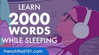 French Conversation Learn while you Sleep with 2000 words [upl. by Corabel902]