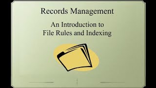 Records Management An Introduction to Filing Rules and Indexing [upl. by Aube]