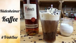 Rüdesheimer Kaffee  Rezept  Trinkbar [upl. by Winsor]